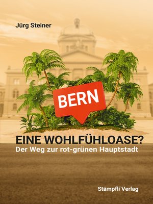 cover image of Bern--eine Wohlfühloase?